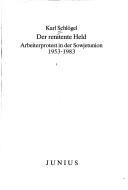 Cover of: Der renitente Held by Karl Schlögel