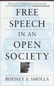 Cover of: Free speech in an open society by Rodney A. Smolla