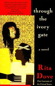 Cover of: Through the ivory gate by Rita Dove