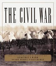 Cover of: The Civil War by Geoffrey C. Ward, Ric Burns, Ken Burns