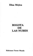 Cover of: Bogotá de las nubes