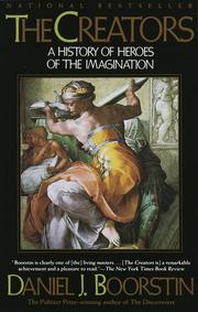 Cover of: The creators by Daniel J. Boorstin