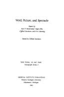 Cover of: Word, picture, and spectacle: papers