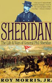Sheridan by Roy Morris, Jr.
