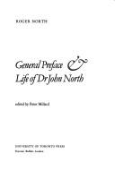 Cover of: General preface & life of Dr. John North