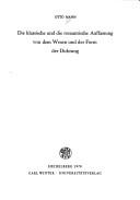 Cover of: Die klassische und die romantische Auffassung von dem Wesen und der Form der Dichtung by Mann, Otto