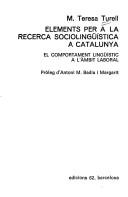 Cover of: Elements per a la recerca sociolingüística a Catalunya by M. Teresa Turell