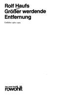 Cover of: Grösser werdende Entfernung: Gedichte 1962-1979