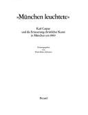 Cover of: "München leuchtete": Karl Caspar und die Erneuerung christlicher Kunst in München um 1900