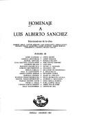 Cover of: Homenaje a Luis Alberto Sánchez by patrocinadores de la obra, Robert Mead ... [et al.] ; artículos de Jaime Alazraki ... [et al.].
