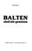 Cover of: Balten sind wir gewesen