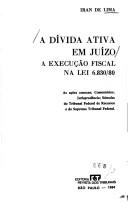 Cover of: A dívida ativa em juízo by Iran de Lima
