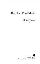 Cover of: Hot air, cool music