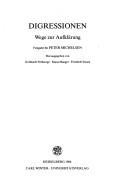 Cover of: Digressionen: Wege zur Aufklärung : Festgabe für Peter Michelsen