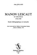 Cover of: Manon Lescaut: de l'abbé Prévost : 1731-1759 : étude bibliographique et textuelle