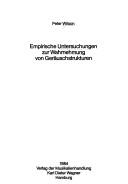 Cover of: Empirische Untersuchungen zur Wahrnehmung von Geräuschstrukturen