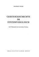 Cover of: Geistesgeschichte im Systemvergleich: zur Problematik des historischen Denkens