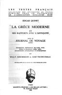 La Grèce moderne et ses rapports avec l'Antiquité ; suivie du, Journal de voyage (inédit) by Edgar Quinet