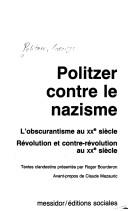 Cover of: Politzer contre le nazisme by Georges Politzer