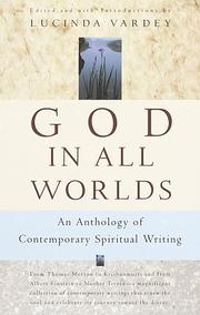 Cover of: God In All Worlds by Lucinda Vardey
