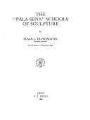 Cover of: The "Pāla-Sena" schools of sculpture
