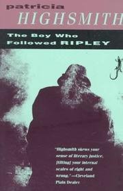 Cover of: The boy who followed Ripley by Patricia Highsmith