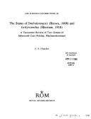 Cover of: The status of Smilodontopsis (Brown, 1908) and Ischyrosmilus (Merriam, 1918): a taxonomic review of two genera of sabretooth cats (Felidae, Machairodontinae)