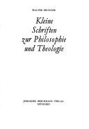 Cover of: Kleine Schriften zur Philosophie und Theologie by Brugger, Walter, Brugger, Walter