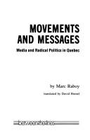 Cover of: Movements and messages | Marc Raboy