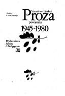 Cover of: Proza powojenna 1945-1980: analizy i interpretacje