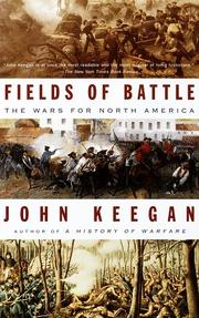 Cover of: Fields of battle by John Keegan