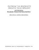 Cover of: Patrząc na rozmaite świata tego sprawy: antologia polskiej poezji renesansowej