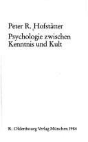 Cover of: Psychologie zwischen Kenntnis und Kult