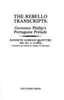 Cover of: The Rebello transcripts by Kenneth Gordon McIntyre
