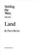 The promised land by Pierre Berton