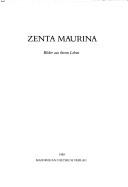 Zenta Maurina by Zenta Maurin̦a