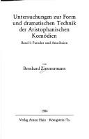 Cover of: Untersuchungen zur Form und dramatischen Technik der Aristophanischen Komödien