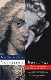 Cover of: Voltaire's bastards: the dictatorship of reason in the West