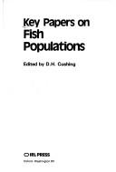 Cover of: Key papers on fish populations