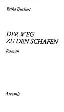 Cover of: Der Weg zu den Schafen by Erika Burkart