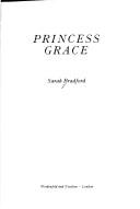 Princess Grace by Sarah Bradford