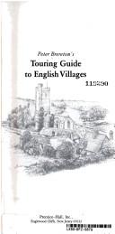 Cover of: Peter Brereton's Touring guide to English villages. by Peter Brereton