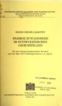 Cover of: Fremde Zuwanderer im spätmykenischen Griechenland by Sigrid Deger-Jalkotzy, Sigrid Deger-Jalkotzy