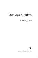 Cover of: Start again, Britain