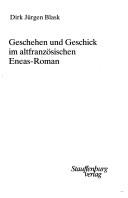 Cover of: Geschehen und Geschick im altfranzösischen Eneas-Roman
