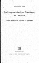 Cover of: Das System der räumlichen Präpositionen im Deutschen: Strukturgeschichte vom 13. bis zum 20. Jahrhundert