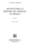 Cover of: Apuntes para la historia del derecho en México