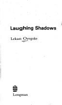 Cover of: Laughing shadows