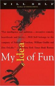 Cover of: My idea of fun: a cautionary tale