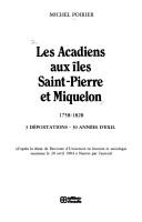 Les Acadiens aux îles Saint-Pierre et Miquelon by Michel Poirier